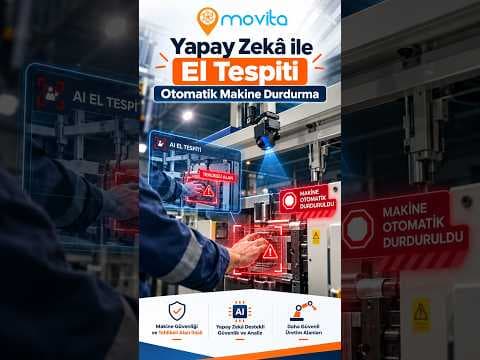 Yapay Zekâ ile El Tespiti ve Otomatik Makine Durdurma
